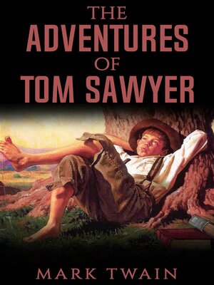 cover image of The Adventures of Tom Sawyer